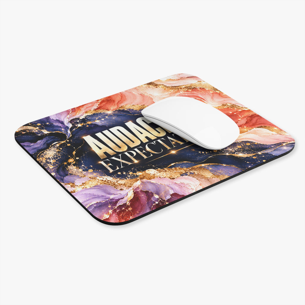 Audacious Expectations Mouse Pad