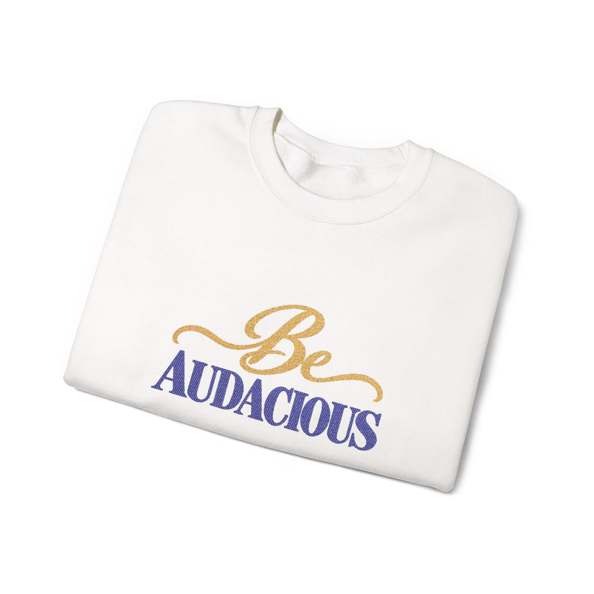 Be Audacious Glitter Sweatshirt
