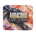 Audacious Expectations Mouse Pad